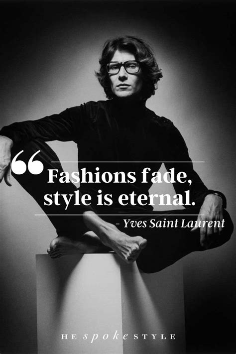 Top 10 Yves Saint Laurent Quotes on Fashion and Style